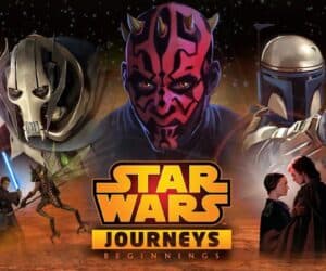 Star Wars Journeys: Beginnings